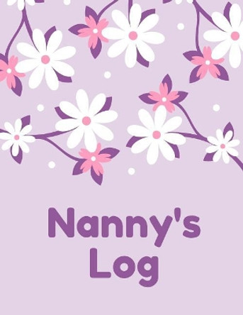 Nanny's Log by Stork's Publishers 9781543226300