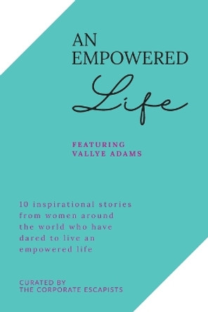 An Empowered Life by Vallye Adams 9781922773241