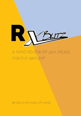 RxBlitz by David Heckman 9781942682172