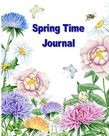 Spring Time Journal by Leroy Vincent 9781546527084