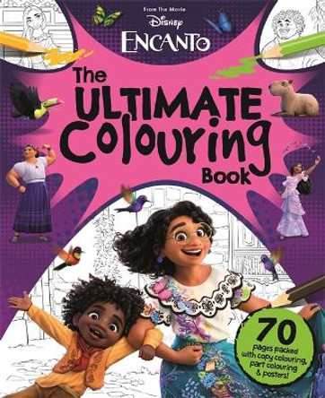 Disney Encanto: The Ultimate Colouring Book: From the Movie by Autumn Publishing