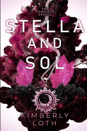 Stella and Sol by Kimberly Loth 9781987724509