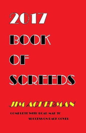 2017 Book of Screeds by Jim Ackerman 9781983508813