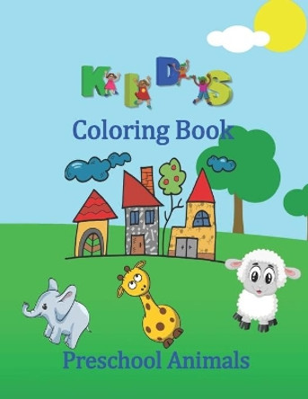 Kids Coloring Book Preschool Animals: Baby animals coloring book with animal names by Design Colsby 9798568515913