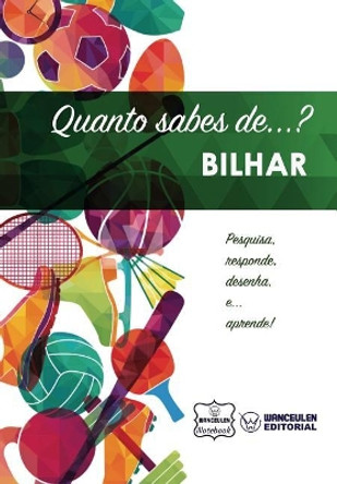 Quanto Sabes de... Bilhar by Wanceulen Notebook 9781981665754