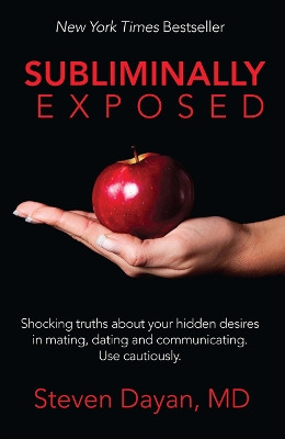 Subliminally Exposed by Steven Dayan 9781614485865