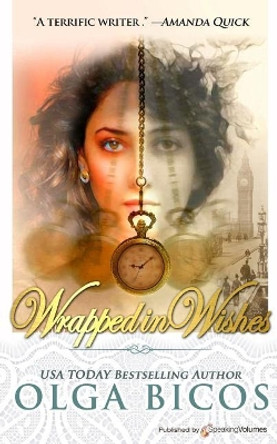 Wrapped in Wishes by Olga Bicos 9781628156737