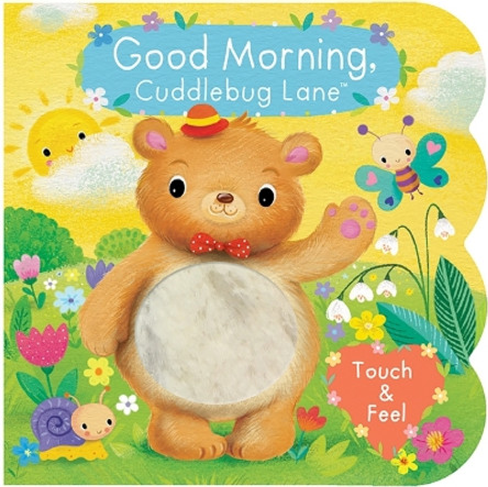 Good Morning: Cuddlebug Lane by Cottage Door Press 9781646380923