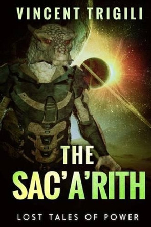 The Sac'a'rith by Vincent Trigili 9781493505050