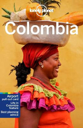 Lonely Planet Colombia by Lonely Planet