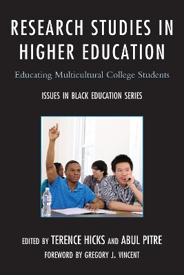 Research Studies in Higher Education: Educating Multicultural College Students by Terence Hicks 9780761857785