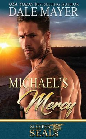 Michael's Mercy by Dale Mayer