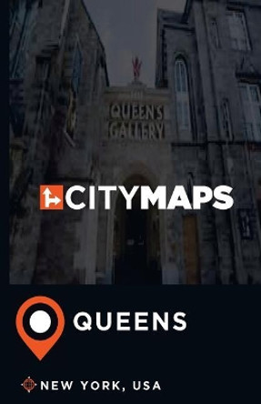 City Maps Queens New York, USA by James McFee 9781544950976