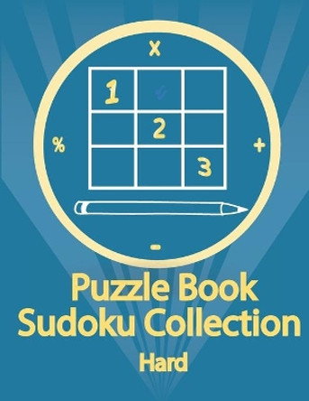 Puzzle Book, Sudoku Collection Hard: Sudoku Puzzles With Solutions At The Back. Puzzle book for adults- Entertaining Game To Keep Your Brain Active by Douh Design 9798675975563