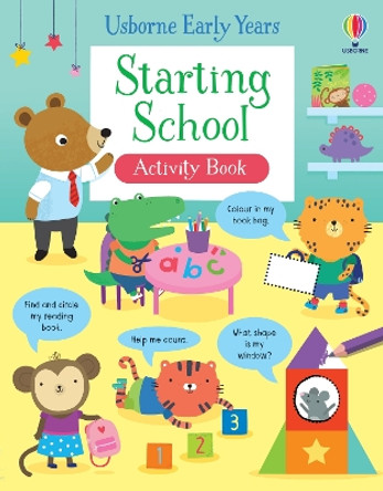 Starting School Activity Book by Jessica Greenwell 9781803700885