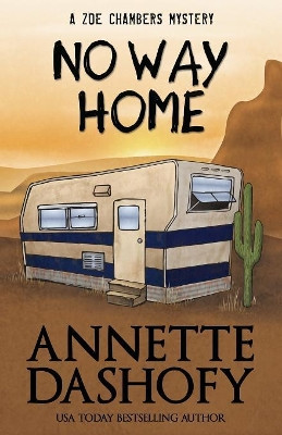 No Way Home by Annette Dashofy 9781635111774