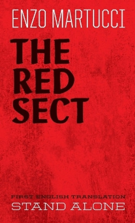The Red Sect by Enzo Martucci 9781943687107