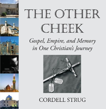 The Other Cheek by Cordell Strug 9781532688461