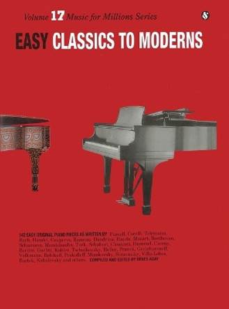 Easy Classics to Moderns by Denes Agay 9787288974254