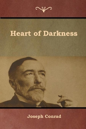 Heart of Darkness by Joseph Conrad 9781644391501