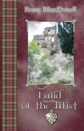 Laird of the Mist by Foery Macdonell 9781449538750