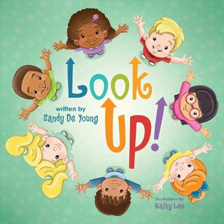 Look Up! by Kathy Lee 9781948227001