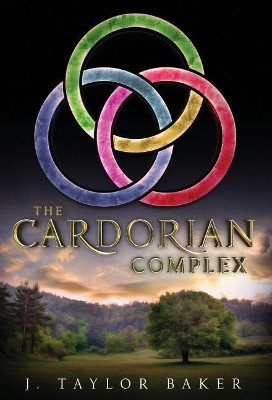 The Cardorian Complex by J Taylor Baker 9781732806511