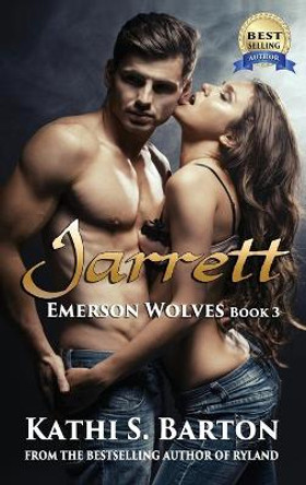 Jarrett by Kathi S Barton 9781629892405