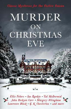 Murder On Christmas Eve: Classic Mysteries for the Festive Season by Cecily Gayford
