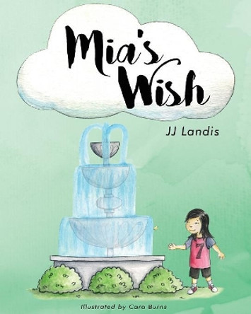 Mia's Wish by Cara Burns 9781732046306