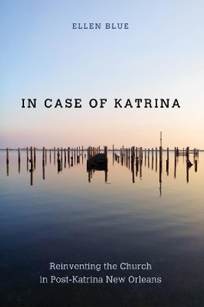 In Case of Katrina by Ellen Blue 9781498285001