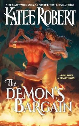 The Demon's Bargain by Katee Robert 9781951329501