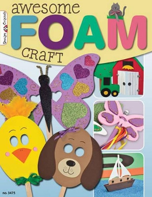 Awesome Foam Craft by Margaret Riley 9781574213522