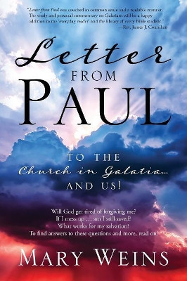 Letter from Paul: To the Church in Galatia and Us! by Mary Weins 9781683149033