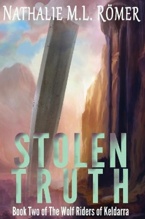 Stolen Truth by Nathalie M L Roemer 9789188459084