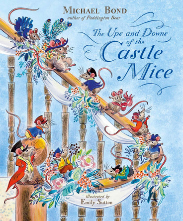 The Ups and Downs of the Castle Mice by Michael Bond