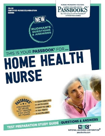 Home Health Nurse by National Learning Corporation 9781731861269