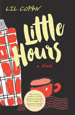 Little Hours by Lil Copan 9781733920070