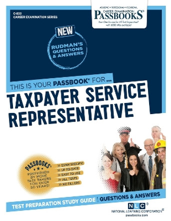 Taxpayer Service Representative by National Learning Corporation 9781731808332