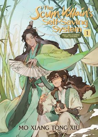 The Scum Villain's Self-Saving System: Ren Zha Fanpai Zijiu Xitong (Novel) Vol. 1 by Mo Xiang Tong Xiu