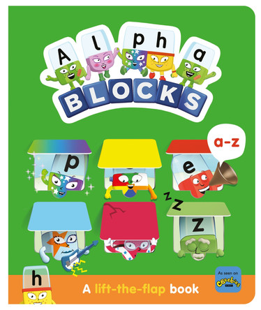 Alphablocks A-Z Phonics Activities: A Lift the Flap Book by Sweet Cherry Publishing