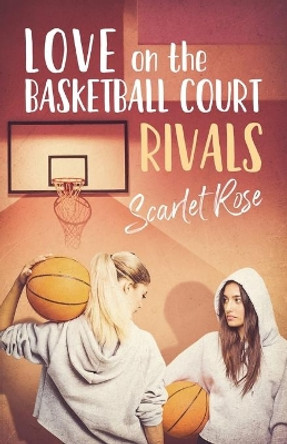 Love on the Basketball Court: Rivals by Crystal Wren 9781736038413