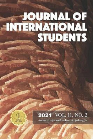 Journal of International Students Vol. 11 No. 2 (2021) by Chris Glass 9781736469941