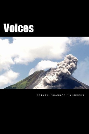 Voices by Israel-Shannon Saunders 9781985578500