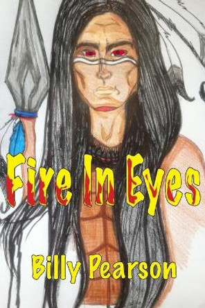 Fire In Eyes by Billy Pearson 9781697395945