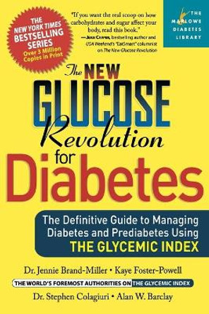 The New Glucose Revolution for Diabetes by Dr. Jennie Brand-Miller 9781569243077