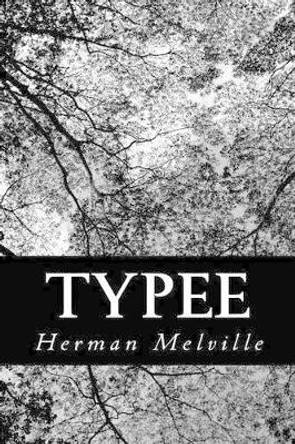 Typee by Herman Melville 9781477689561