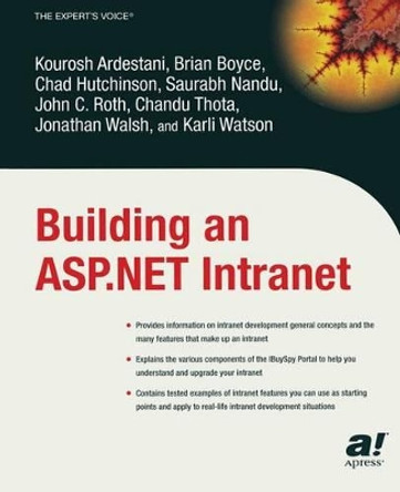 Building an ASP.NET Intranet by Kourosh Ardestani 9781590592564