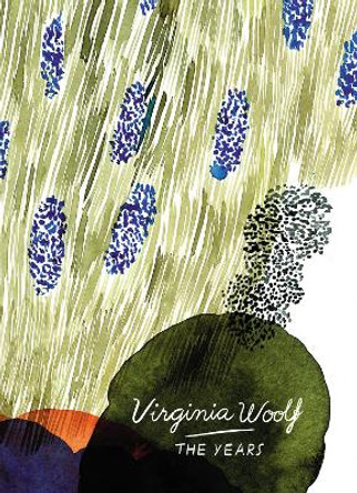 The Years (Vintage Classics Woolf Series) by Virginia Woolf