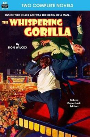 The Whispering Gorilla & Return of the Whispering Gorilla by David V Reed 9781612871837